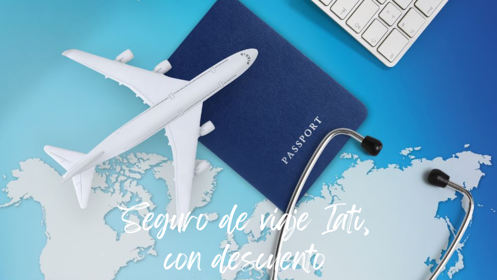 Cómo reservar un seguro de viaje Iati Seguros, con descuento 1 Mochilaybocata