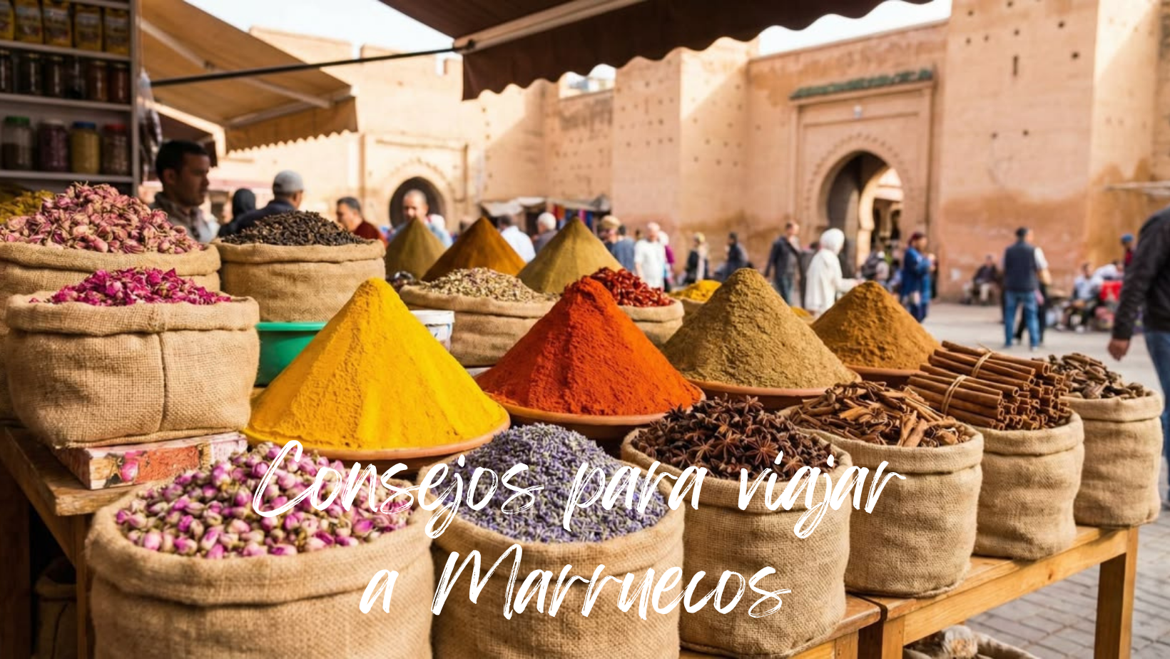 10 consejos para viajar a Marruecos 1 Mochilaybocata