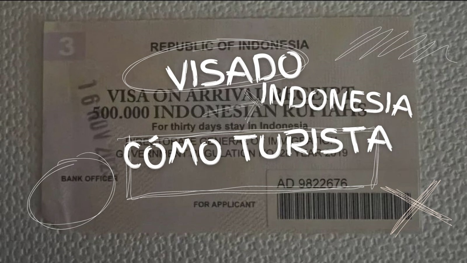 Visado para ir a Indonesia como turista