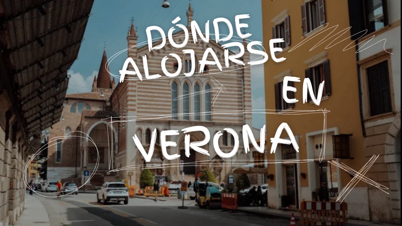 Dónde alojarse en Verona
