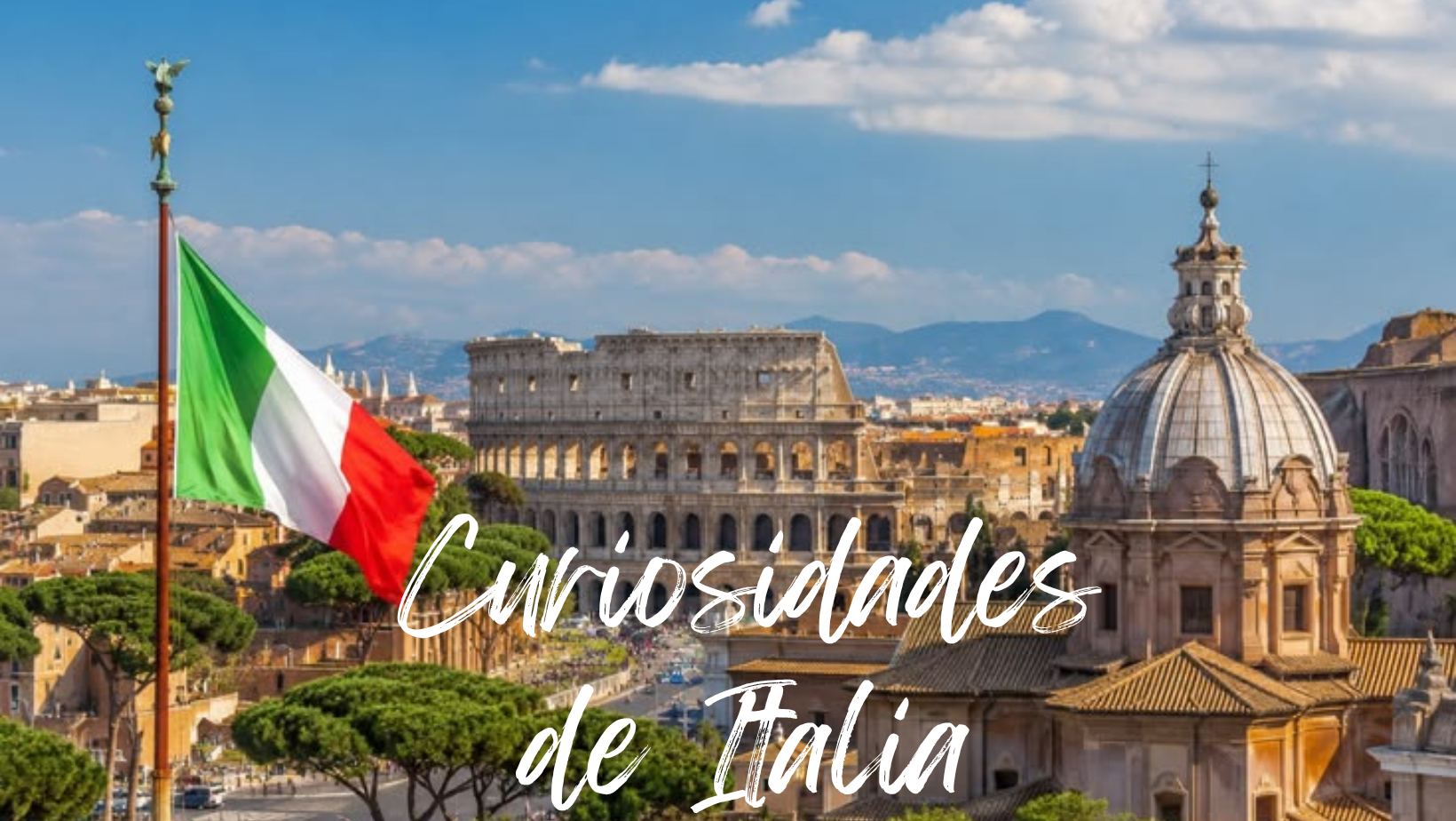 25 Curiosidades de Italia que quizás no conocías