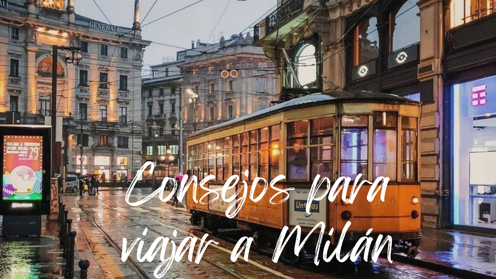 10 Consejos para viajar a Milán imprescindibles