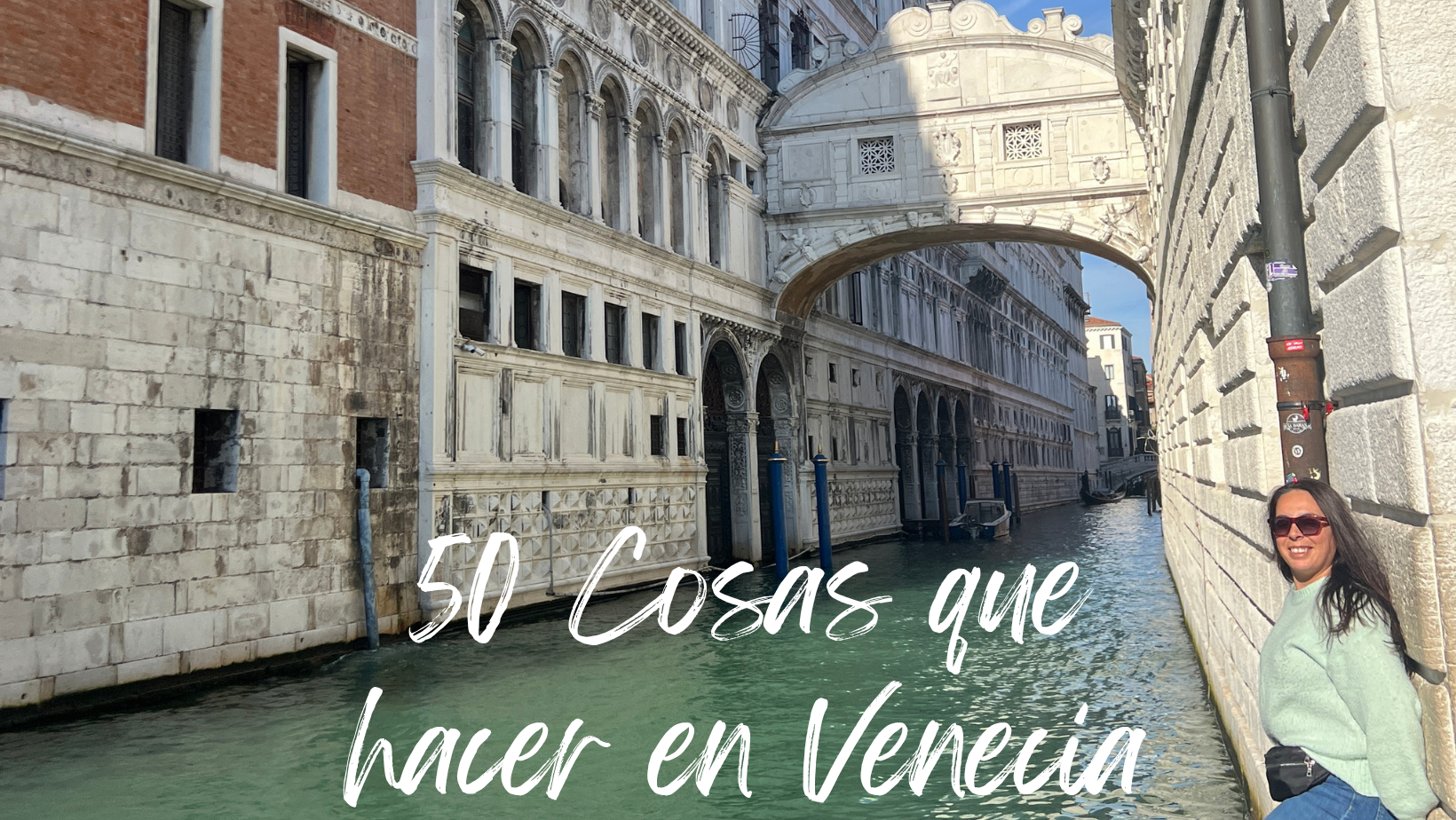 50 Cosas que hacer en Venecia
