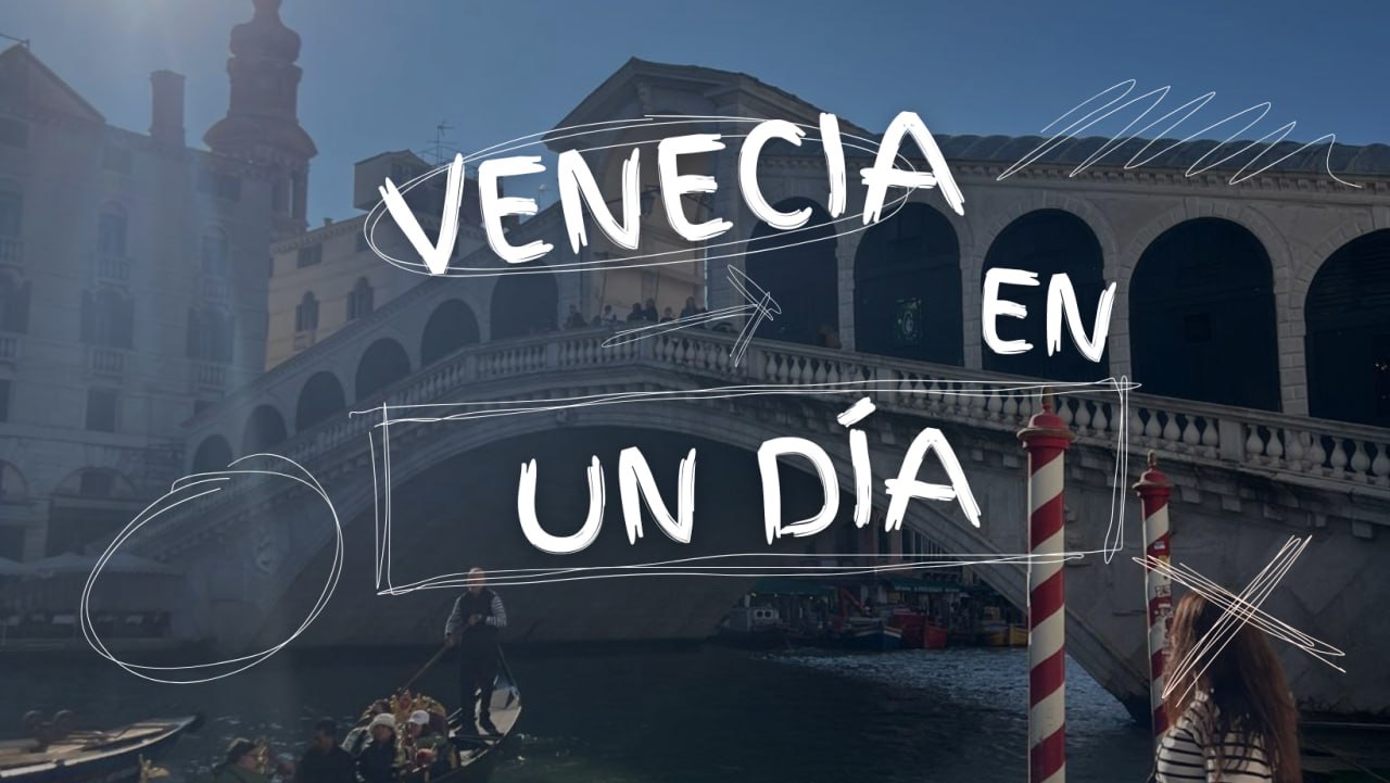 Venecia en un día: la mejor ruta 1 Venecia en un día