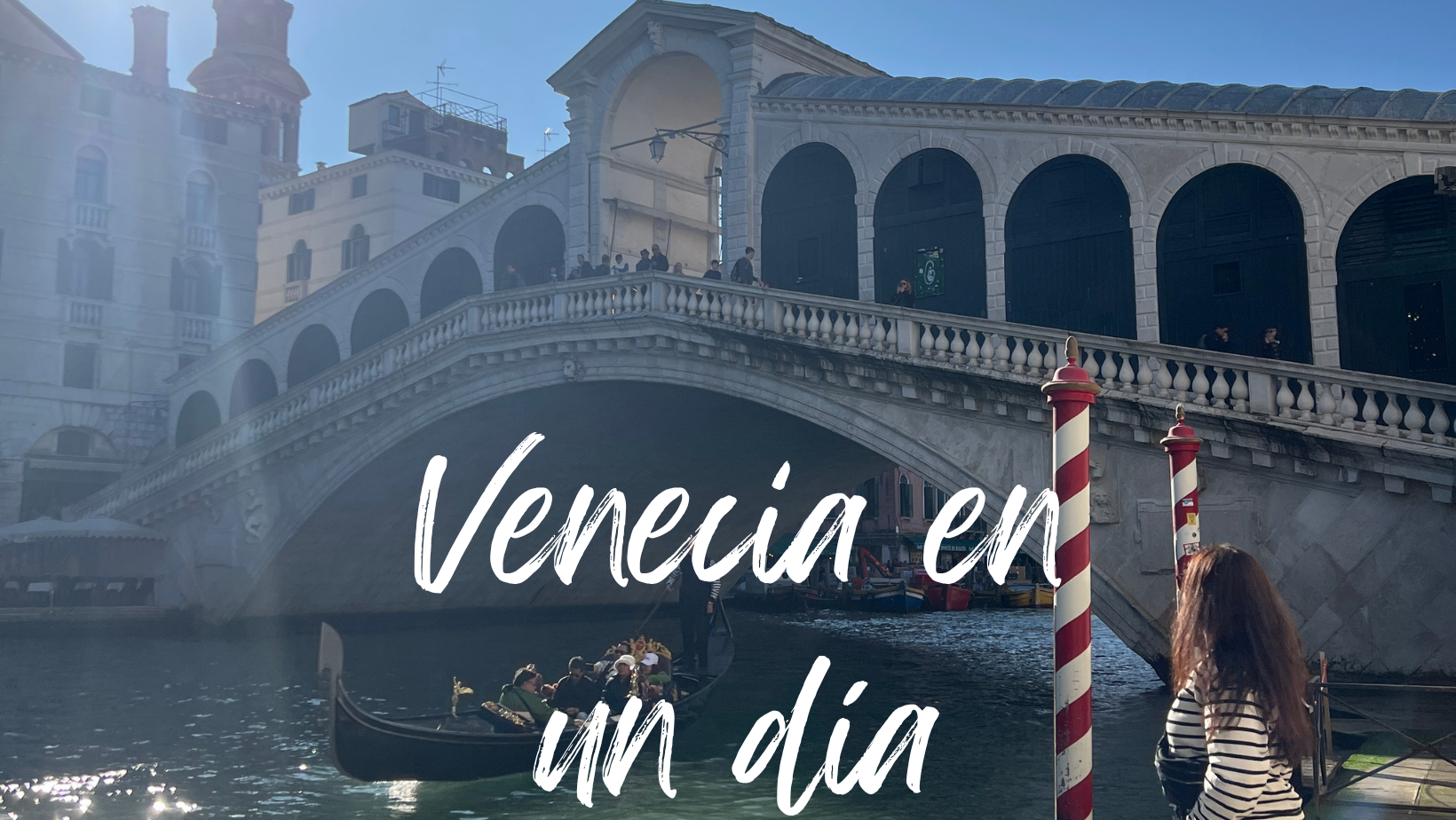 Venecia en un día: la mejor ruta 1 Mochilaybocata