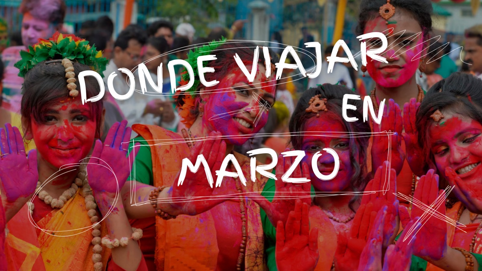 12 destinos perfectos donde viajar en Marzo 2027