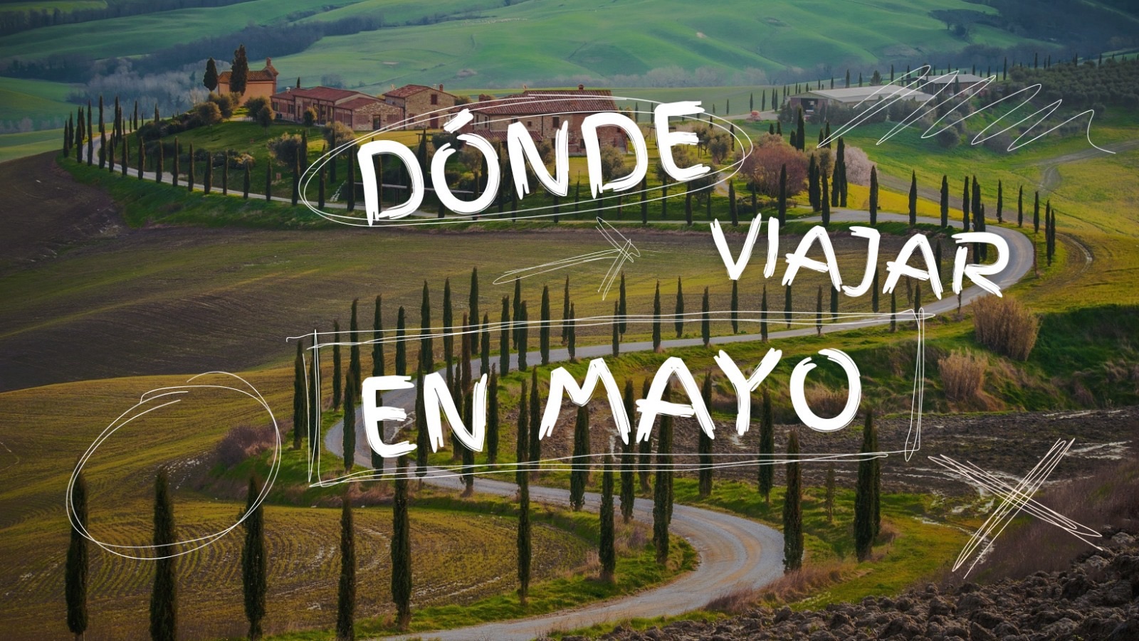 12 destinos donde viajar en Mayo 2027