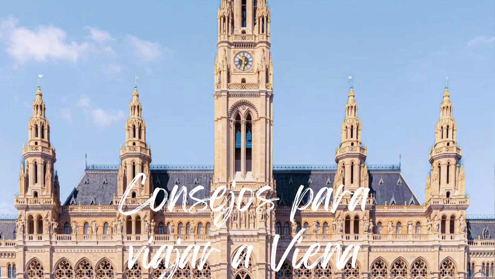 Consejos para viajar a Viena por primera vez
