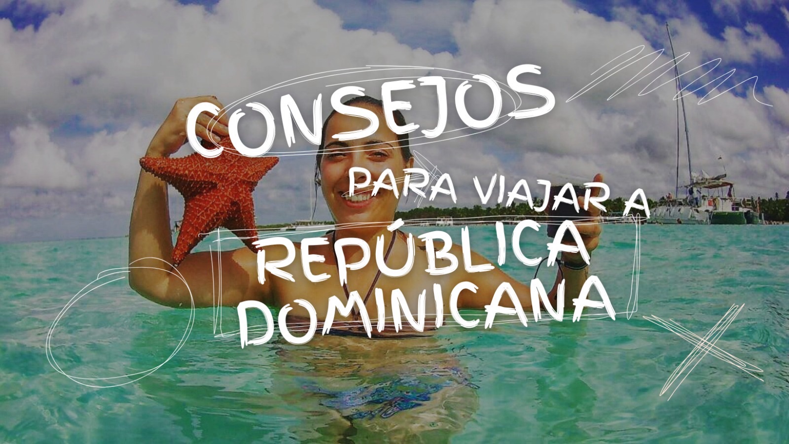10 Consejos para viajar a República Dominicana