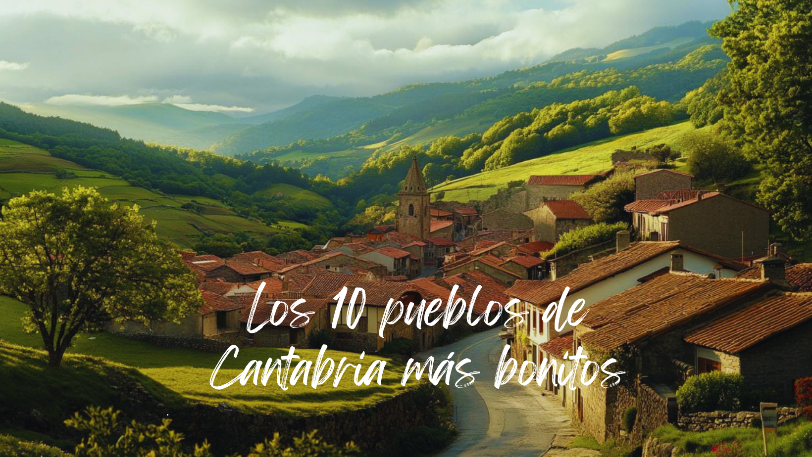 Los 10 pueblos de Cantabria más bonitos 1 Mochilaybocata